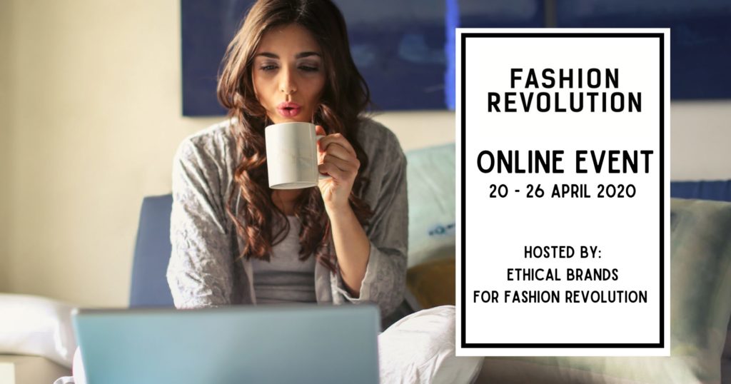 Ethical Brands For Fashion Revolution Week